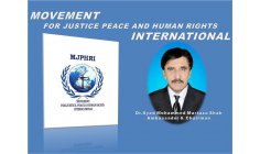 MJPHRI - MOVIMENT FOR JUSTICE PEACE AND HUMAN RIGHTS - SYED MOHAMMED MURTAZA SHAH